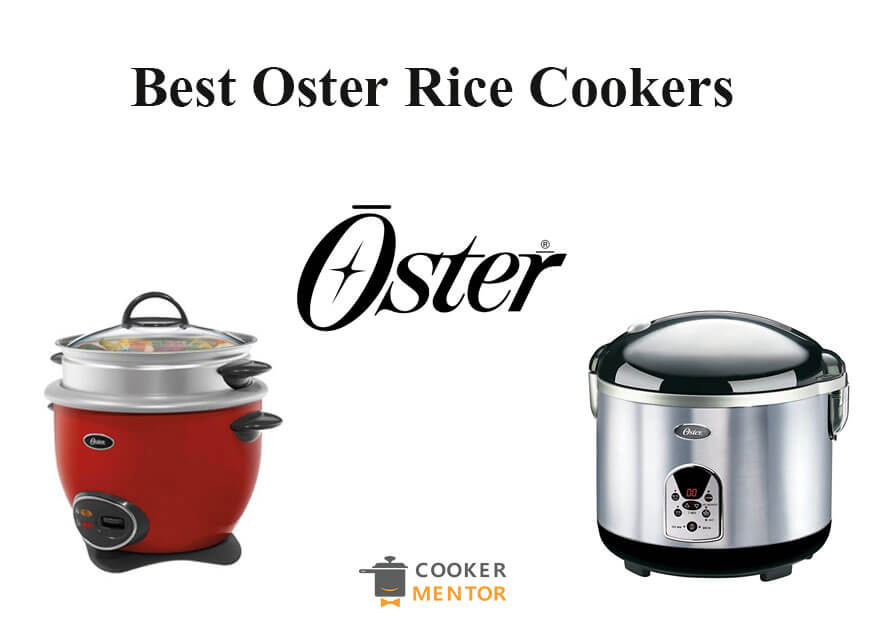 Best Oster Rice Cooker Review