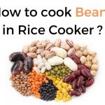 Can You Cook Beans In A Rice Cooker