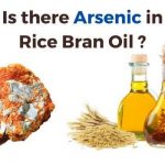 Arsenic In Rice Bran Oil