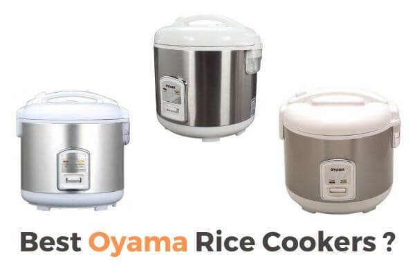 Best Oyama Rice Cooker Review