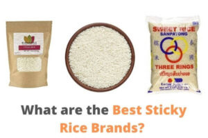 Best Sticky Rice Brand