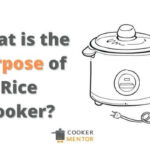 What Is The Purpose Of Rice Cooker?