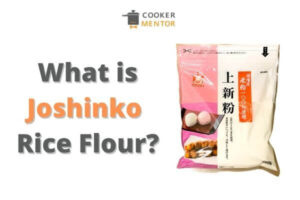 What Is Joshinko Rice Flour?